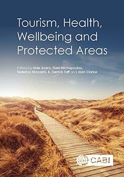 portada Tourism, Health, Wellbeing and Protected Areas (en Inglés)