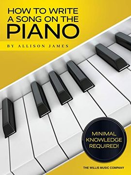 portada How to Write a Song on the Piano (en Inglés)
