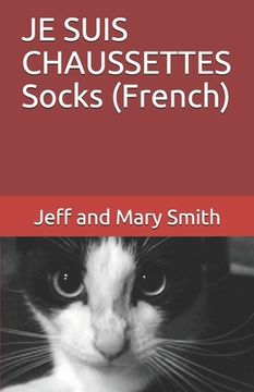 portada JE SUIS CHAUSSETTES Socks (French) (in French)