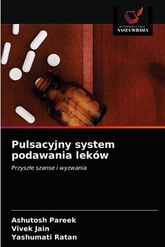 portada Pulsacyjny system podawania leków (en Polaco)