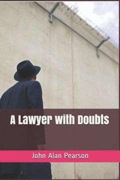 portada A Lawyer with Doubts (en Inglés)