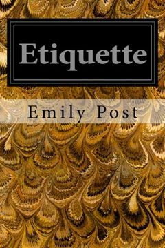 portada Etiquette: In Society, in Business, in Politics, and at Home (in English)