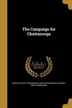 portada The Campaign for Chattanooga (en Inglés)