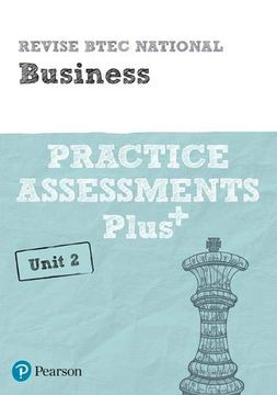 portada Revise Btec National Business Unit 2 Practice Assessments Plus (Revise Btec Nationals in Business) (en Inglés)