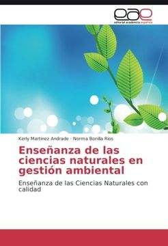 portada Enseñanza de las ciencias naturales en gestión ambiental: Enseñanza de las Ciencias Naturales con calidad