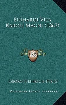 portada Einhardi Vita Karoli Magni (1863) (in Italian)