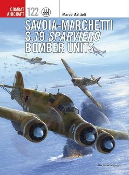 portada Savoia-Marchetti S.79 Sparviero Bomber Units (Combat Aircraft)