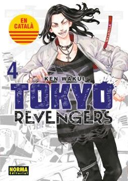 portada TOKYO REVENGERS 04 CATALÀ - WAKUI, KEN - Libro Físico (en Catalá)
