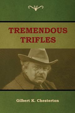 portada Tremendous Trifles (en Inglés)