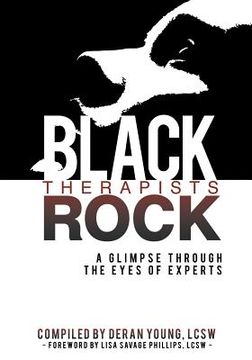 portada Black Therapists Rock: A Glimpse Through the Eyes of Experts (en Inglés)