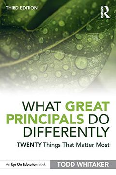 portada What Great Principals do Differently: Twenty Things That Matter Most (en Inglés)