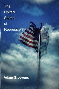 portada The United States of Repression (en Inglés)