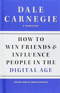 how to win friends and influence people in the digital age (en Inglés)