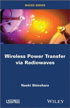 portada Wireless Power Transfer Via Radiowaves (Iste)