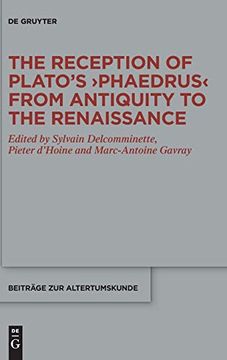 portada The Reception of Plato'S ›Phaedrus‹ From Antiquity to the Renaissance: 384 (Beitrage zur Altertumskunde, 384) (en Inglés)