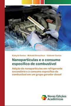 portada Nanopartículas e o Consumo Específico de Combustível: Adição de Nanopartículas em Refrigerante Secundário e o Consumo Específico de Combustível em um Grupo Gerador Diesel