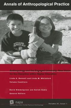 Anthropology and the Engaged University: New Vision for the Discipline Within Higher Education (en Inglés)