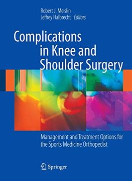 portada Complications in Knee and Shoulder Surgery: Management and Treatment Options for the Sports Medicine Orthopedist (in English)