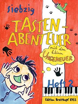 portada 70 Tastenabenteuer mit dem Kleinen Ungeheuer Heft 2: Klavierstücke für Anfänger (in German)