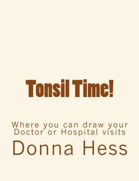 portada Tonsil Time: Tonsil Time (Volume 1) (in English)