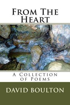 portada From The Heart: A Collection of Poems (en Inglés)