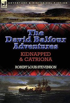 portada The David Balfour Adventures: Kidnapped & Catriona (in English)