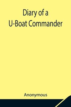 portada Diary of a U-Boat Commander 