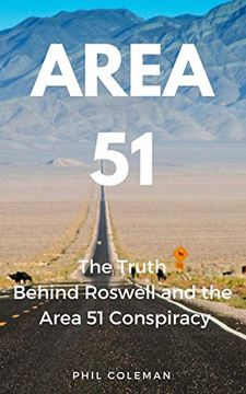 portada Area 51: The Truth Behind Roswell and the Area 51 Conspiracy 