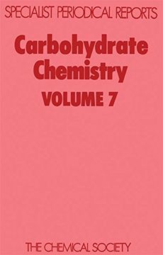 portada Carbohydrate Chemistry, Vol. 7 (Specialist Periodical Reports) (en Inglés)