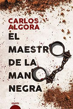 portada El Maestro de la Mano Negra (in Spanish)