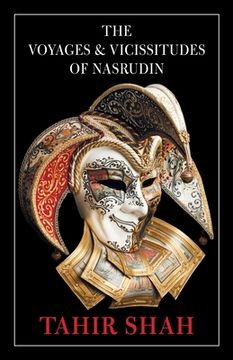 portada The Voyages and Vicissitudes of Nasrudin (en Inglés)
