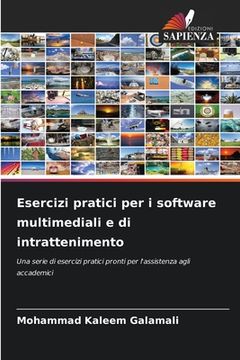 portada Esercizi pratici per i software multimediali e di intrattenimento (en Italiano)