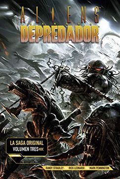 Libro Alien vs Depredador La Saga Original 3. Ultimo Numero De Varios Autores Buscalibre