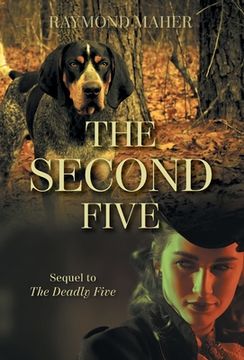 portada The Second Five: Sequel to The Deadly Five (en Inglés)