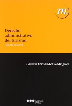 portada derecho administrativo del turismo (5ª ed. 2010) (in Spanish)