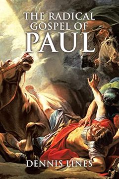 portada The Radical Gospel of Paul (en Inglés)