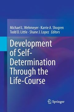 portada Development of Self-Determination Through the Life-Course (en Inglés)