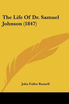 portada the life of dr. samuel johnson (1847) (en Inglés)