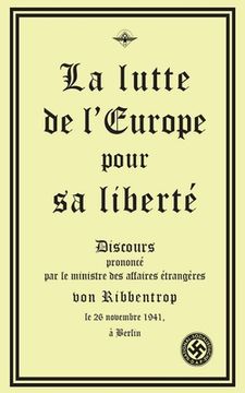 portada La lutte de l'Europe pour sa liberté (in French)