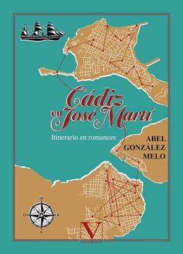 portada Cádiz en José Martí: Itinerario en Romances