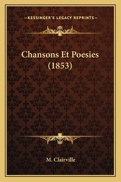 portada Chansons Et Poesies (1853) (en Francés)