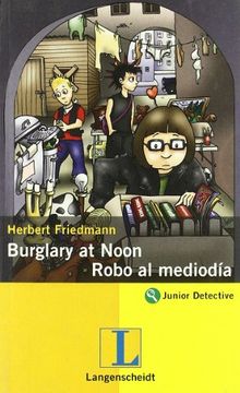 portada Burglary at noon/Robo al mediodía (Lecturas bilingües)