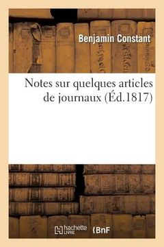 portada Notes Sur Quelques Articles de Journaux (en Francés)