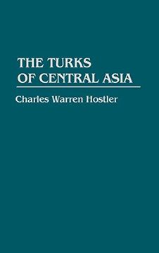 portada The Turks of Central Asia (in English)