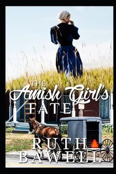 portada The Amish Girl's Fate (en Inglés)