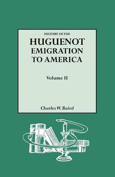 portada history of the huguenot emigration to america. volume ii (in English)