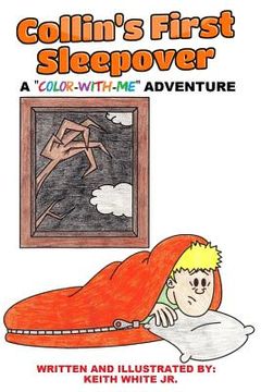 portada Collin's First Sleepover: A Color-With-Me Adventure