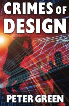 Crimes of Design: A Patrick MacKenna Mystery: Volume 1 (Patrick MacKenna Series)