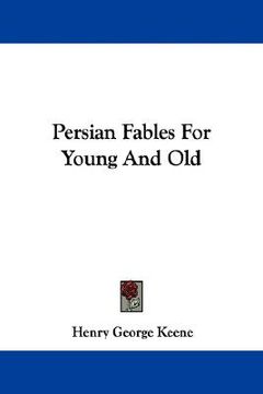 portada persian fables for young and old (en Inglés)