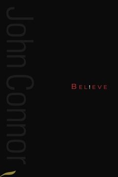 portada Believe: A Collection of Poetry From John f Connor (in English)